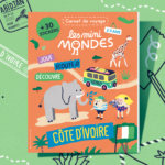 Le magazine préféré des enfants de 2 à 7 ans - La Côte d'Ivoire