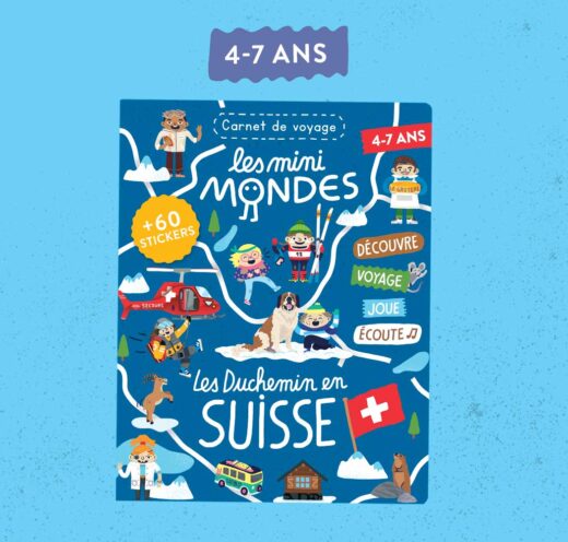 le magazine qui fait découvrir la Suisse aux enfants de 4 à 7 ans