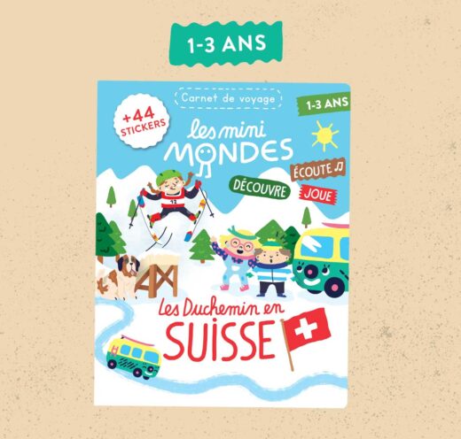 Le magazine qui fait découvrir la Suisse aux enfants de 1 à 3 ans