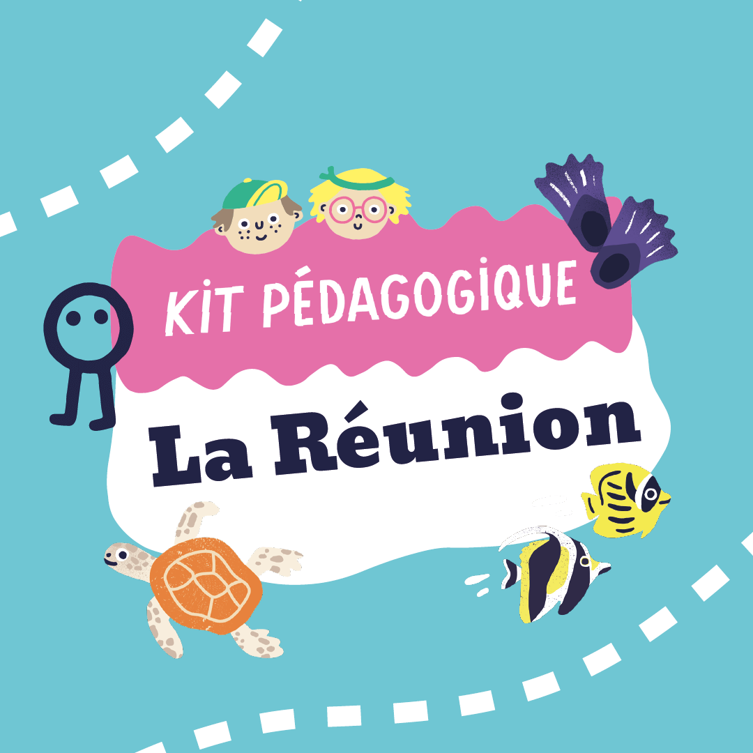 Kit Pédagogique La réunion